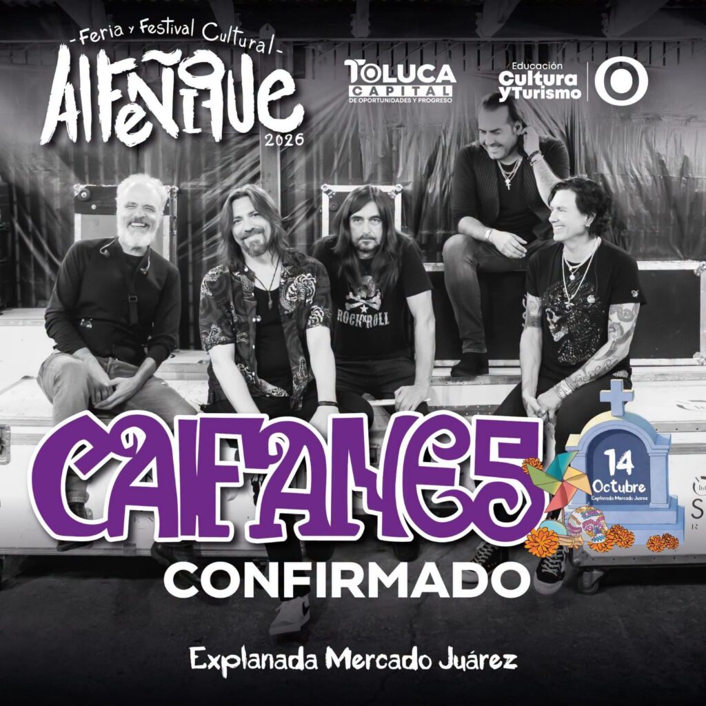 Caifanes en Toluca: el Ayuntamiento anuncia concierto para el 14 de octubre — Ayuntamiento de Toluca