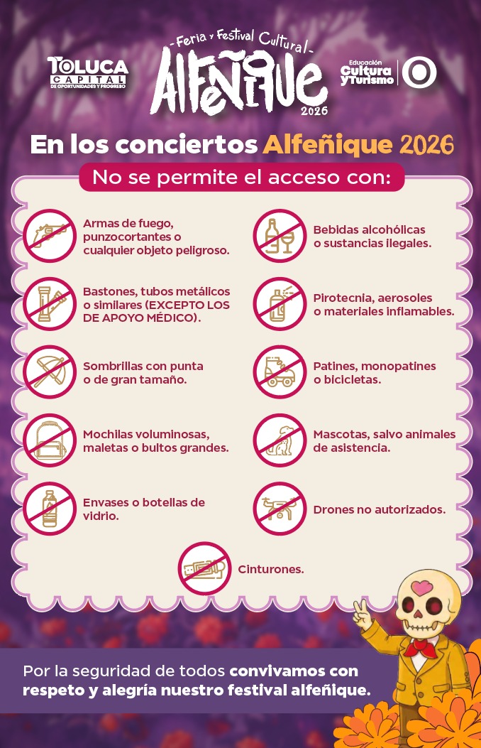 Alfeñique 2026: Toluca difunde las restricciones de acceso a los conciertos — Ayuntamiento de Toluca